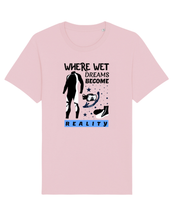 pentru pasionații de înot - Where Wet Dreams Become Reality Cotton Pink