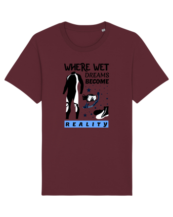 pentru pasionații de înot - Where Wet Dreams Become Reality Burgundy