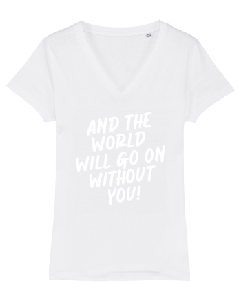 And the world White