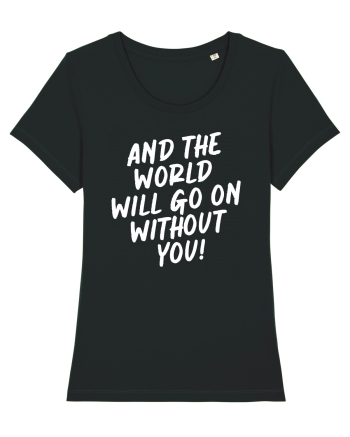 And the world Black