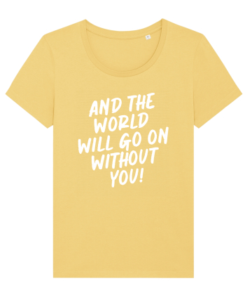 And the world Jojoba