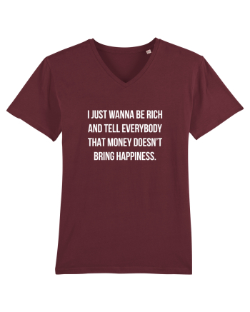Just wanna be rich Burgundy