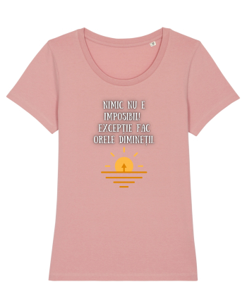 NIMIC NU E IMPOSIBIL! Canyon Pink