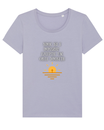 NIMIC NU E IMPOSIBIL! Lavender
