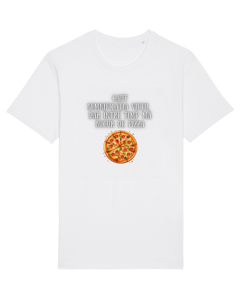 CAUT SEMNIFICAȚIA VIEȚII - PIZZA White