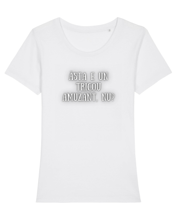TRICOU AMUZANT, NU? White