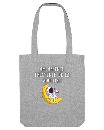 ABSENT DE LA ADULTING Heather Grey