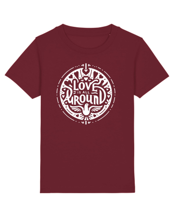 Love is all around  Burgundy