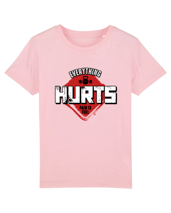 Everything Hurts Cotton Pink