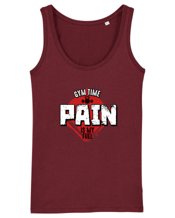 Pain is my FUEL Burgundy
