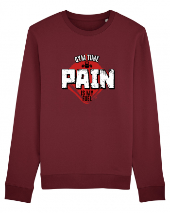 Pain is my FUEL Burgundy