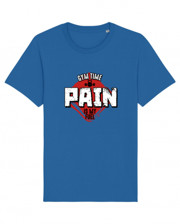 Pain is my FUEL Royal Blue