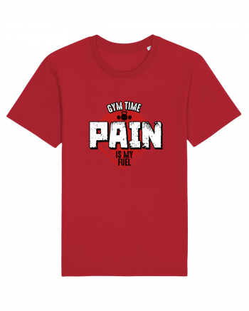 Pain is my FUEL Red