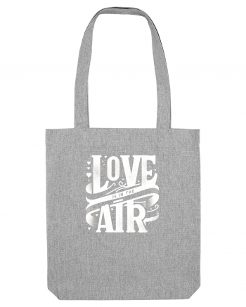 Love is in the air - alb Heather Grey