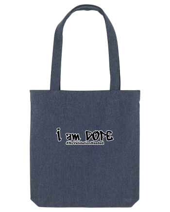 I am DOPE Midnight Blue