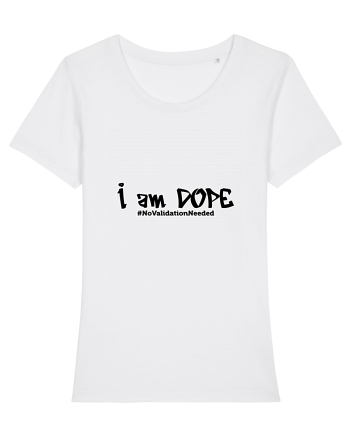 I am DOPE White