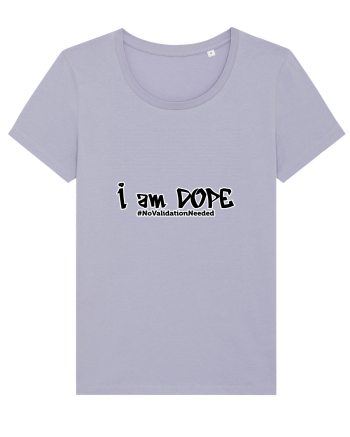 I am DOPE Lavender