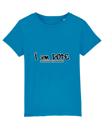 I am DOPE Azur