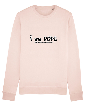 I am DOPE Candy Pink