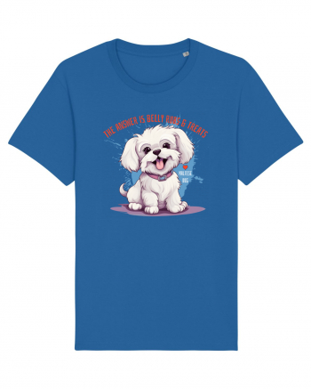 THE ANSWER IS BELLY RUBS & TREATS - Bichon Royal Blue