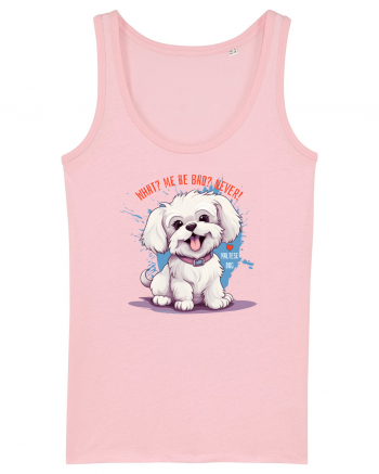 WHAT? ME BE BAD? NEVER! - Bichon Cotton Pink