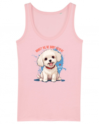 WHAT? ME BE BAD? NEVER! 2 - Bichon Cotton Pink