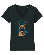 MDA, N-AS FACE ASTA - Malinois Belgian Tricou mânecă scurtă guler V Damă Evoker