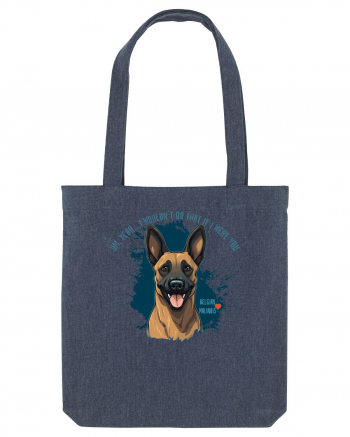 YEAH, I WOULDN`T  DO THAT - Malinois Belgian Midnight Blue