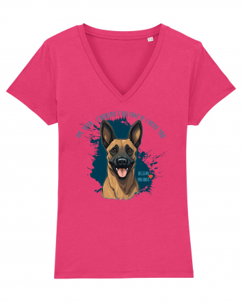 YEAH, I WOULDN`T  DO THAT - Malinois Belgian Raspberry