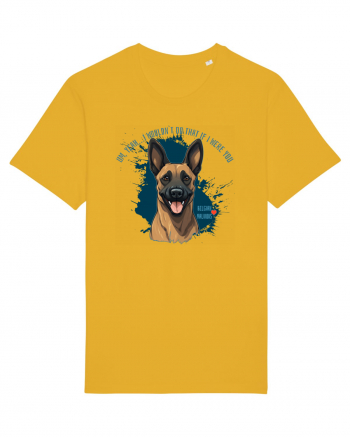 YEAH, I WOULDN`T  DO THAT - Malinois Belgian Spectra Yellow