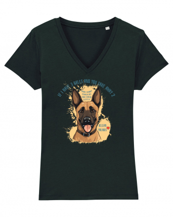 IF I HAVE 3 BALLS - Malinois Belgian Black