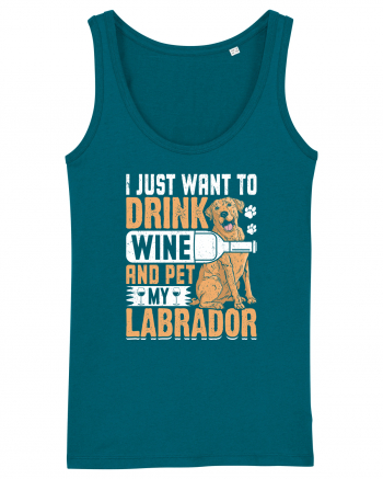 I JUST WANT TO DRINK WINE AND PET MY LABRADOR Ocean Depth