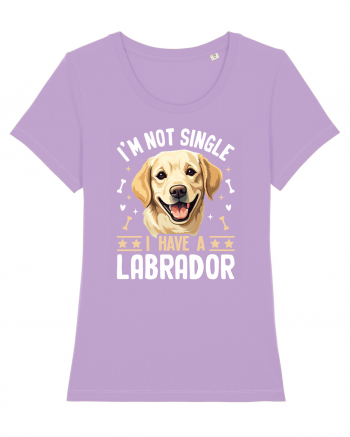 I'M NOT SINGLE I HAVE A LABRADOR Lavender Dawn