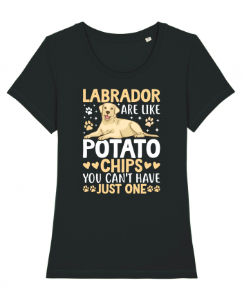 Labrador Are Like Potato Chips You Can't Have Just One Black