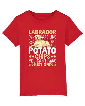 Labrador Are Like Potato Chips You Can't Have Just One Red