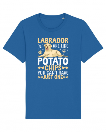 Labrador Are Like Potato Chips You Can't Have Just One Royal Blue