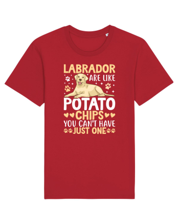 Labrador Are Like Potato Chips You Can't Have Just One Red