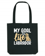 My Goal In Life Labrador Sacoșă textilă