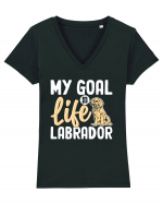 My Goal In Life Labrador Tricou mânecă scurtă guler V Damă Evoker