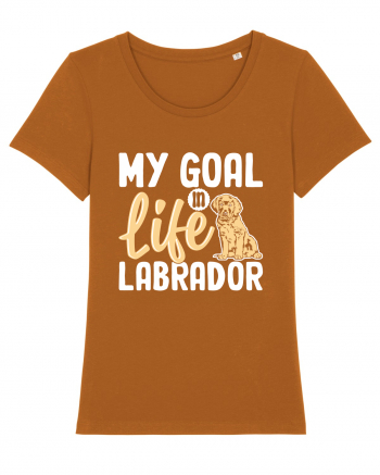 My Goal In Life Labrador Roasted Orange