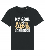 My Goal In Life Labrador Tricou mânecă scurtă Unisex Rocker