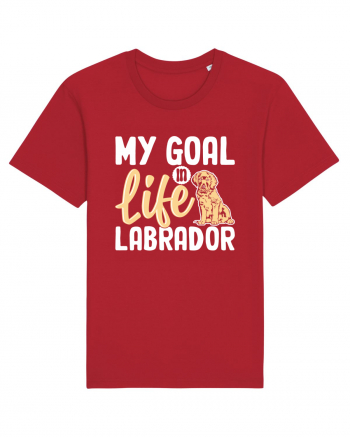 My Goal In Life Labrador Red