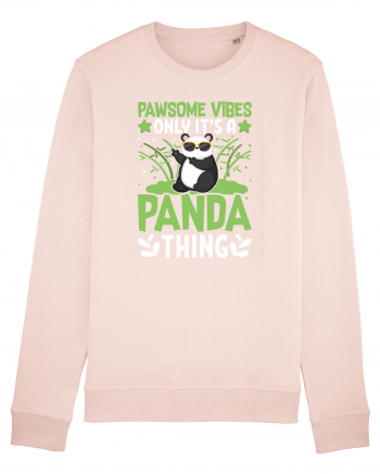 Pawsome vibes only it's a panda thing Candy Pink