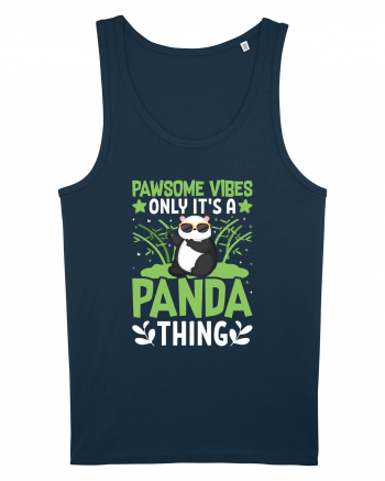 Pawsome vibes only it's a panda thing Navy