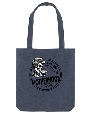 Moda rebelă pt mame moderne - Mind your own motherhood Midnight Blue