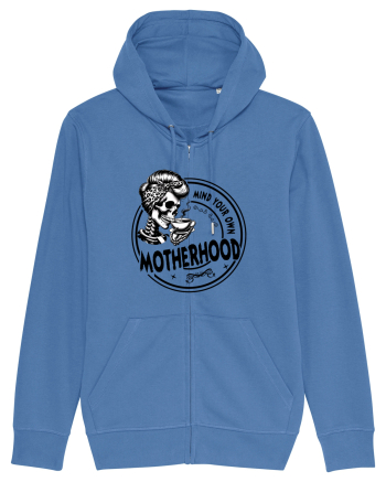 Moda rebelă pt mame moderne - Mind your own motherhood Bright Blue