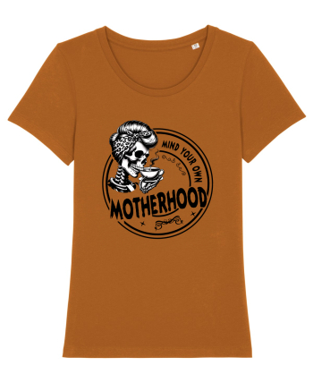 Moda rebelă pt mame moderne - Mind your own motherhood Roasted Orange