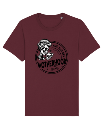 Moda rebelă pt mame moderne - Mind your own motherhood Burgundy