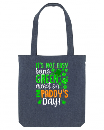 It's not easy being green except on St. Panddy's Day! Midnight Blue
