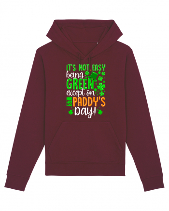 It's not easy being green except on St. Panddy's Day! Burgundy